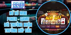 Nổ Hũ Mini Poker